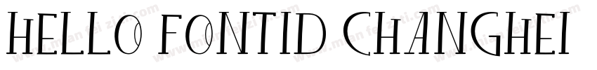 hello fontID Changhei字体转换